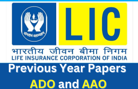 LIC PREVIOUS YEAR PAPERS ADO AAO